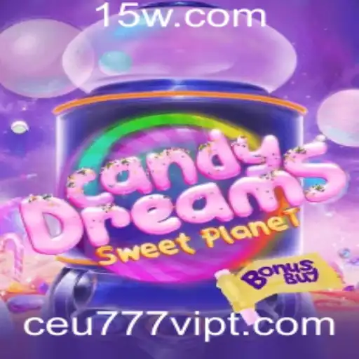 CandyDreamsSweetPlanet: Descubra a Aventura Açucarada do Novo Jogo com Ceu777VIP