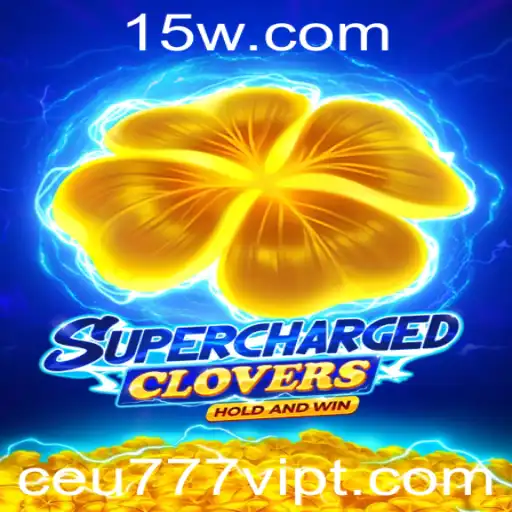 Descubra SchargedClovers: Aventuras e Estratégias com Ceu777VIP