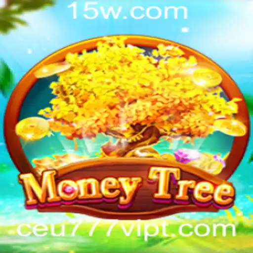 Explorando o Fascinante Mundo de MoneyTree com Ceu777VIP