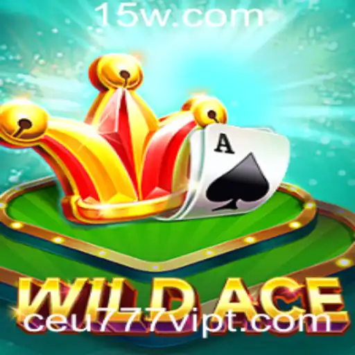 Explorando WildAce: Um Mergulho no Mundo do Jogo com Ceu777VIP
